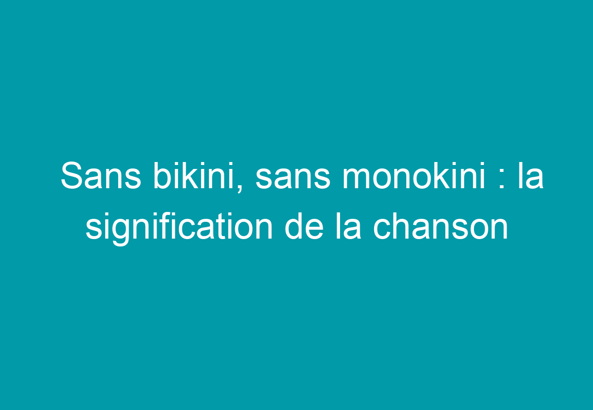 Sitemapcdatahttpsmodeinf Inetcomsans Bikini Sans Monokini Parole